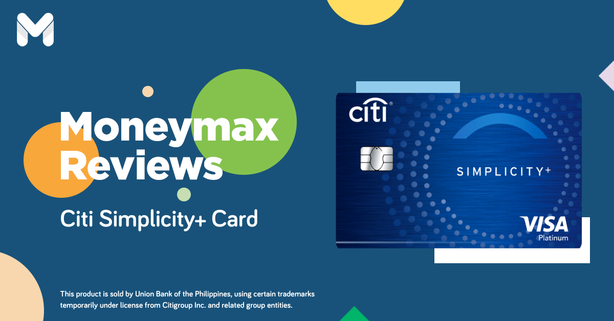 Moneymax Reviews: Keeping it Simple with a Citi Simplicity Card
