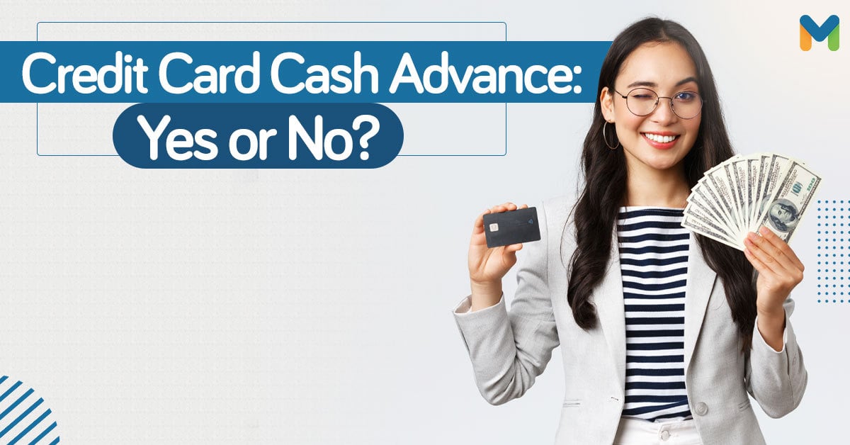 How Risky is a Credit Card Cash Advance in the Philippines?