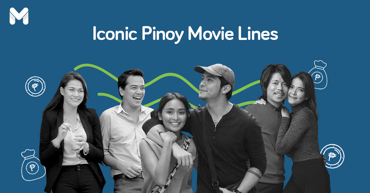 Pinoy Movie Lines That Teach You To Be Money-Savvy | Moneymax