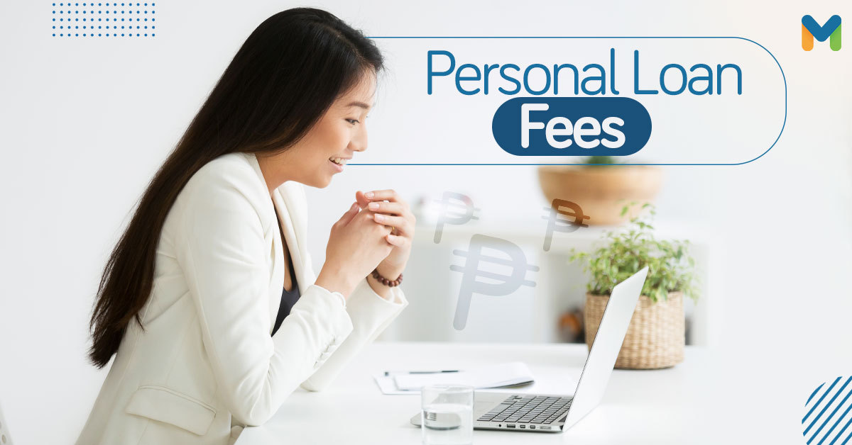Personal Loan Fees and Charges to Consider Before Borrowing Money