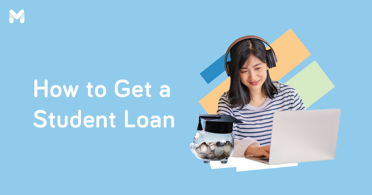 Study Now, Pay Later: How to Get a Student Loan in the Philippines