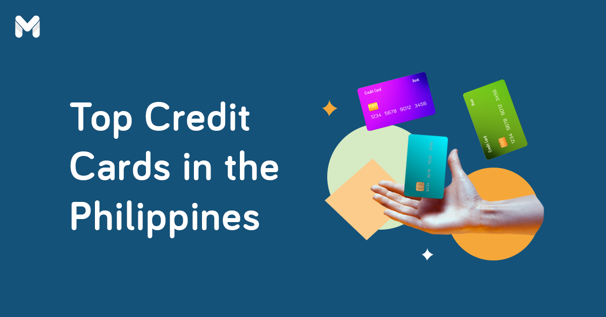 23 Best Credit Cards in the Philippines: Features, Perks, and Fees