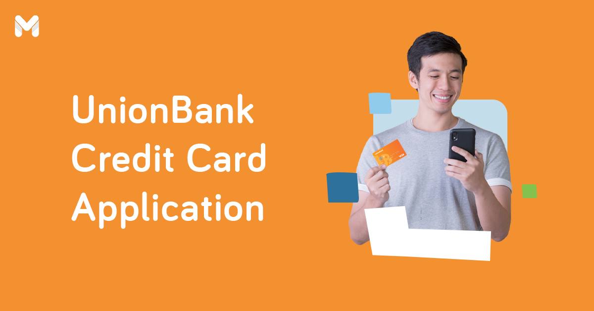 unionbank credit card application l Moneymax