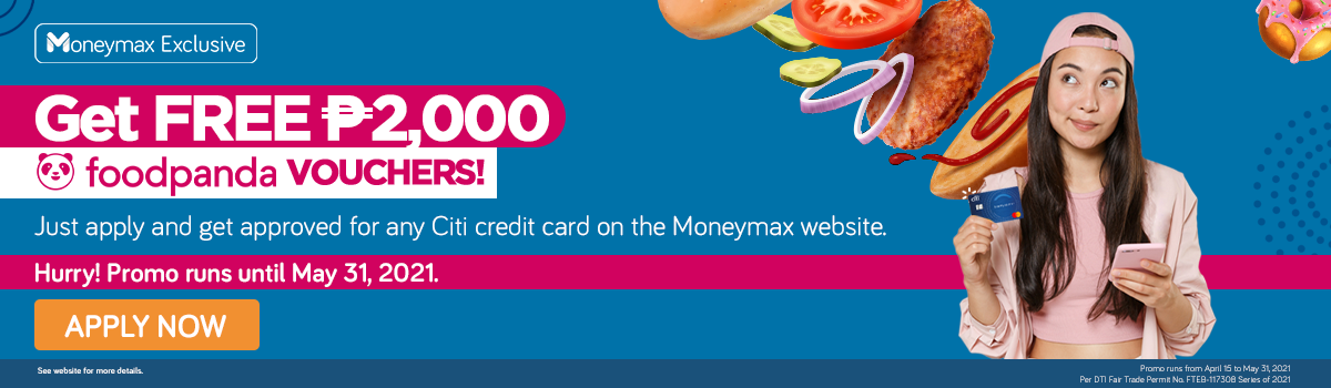 Apply for a Citi credit card at Moneymax, get free Foodpanda vouchers!