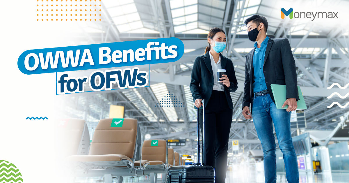 OWWA Benefits for OFWs | Moneymax