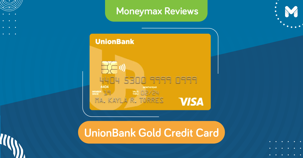 Unionbank Gold Credit Card Review Teamvisa Or Teammastercard