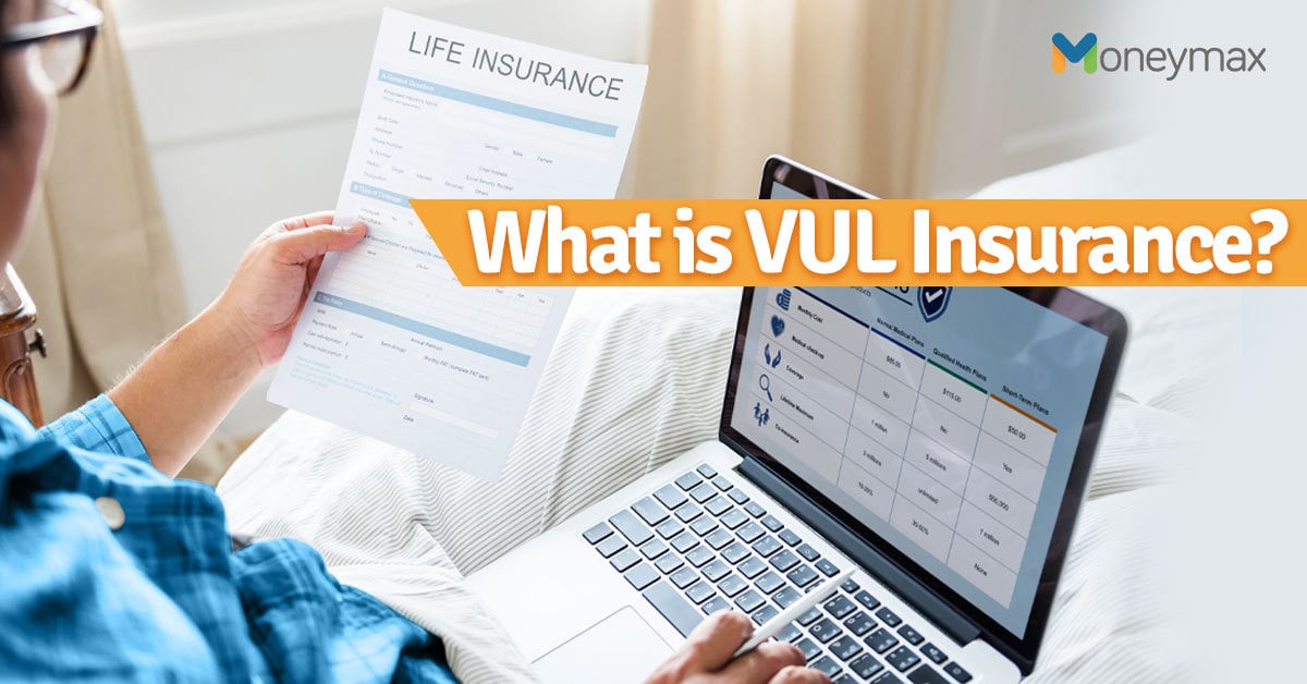 VUL Insurance in the Philippines: What Is it and Should I Get One?