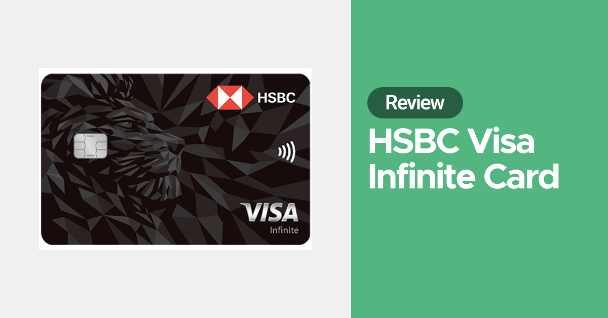 HSBC Visa Infinite Card Review (2023): First-Class Premium Travel Card