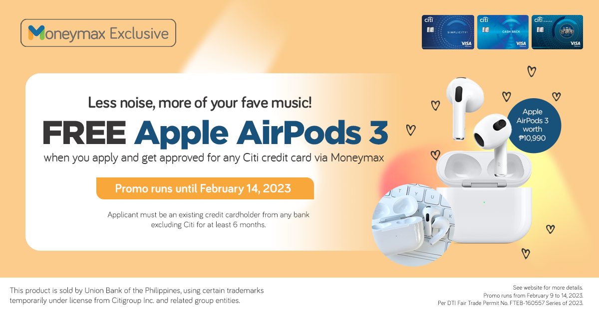 Get Free AirPods from Moneymax with Your New Citibank Credit Card!